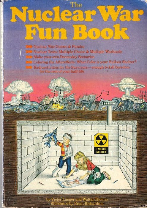 Nuclear War Fun Book - , 1982 .