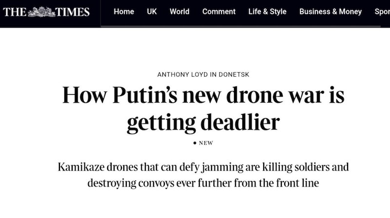 "Как новая война беспилотников Путина становится всё более смертоносной" - The Times "Как новая война беспилотников Путина становится всё более смертоносной" - The Times